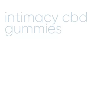 intimacy cbd gummies