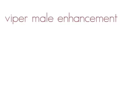 viper male enhancement