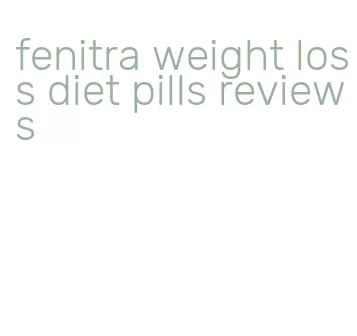 fenitra weight loss diet pills reviews