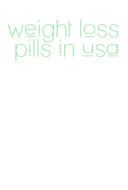 weight loss pills in usa