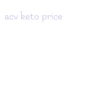 acv keto price