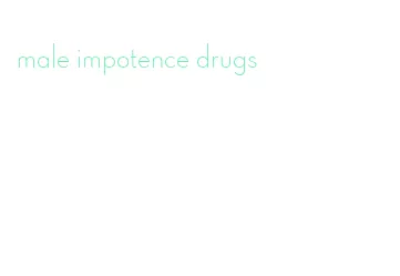 male impotence drugs