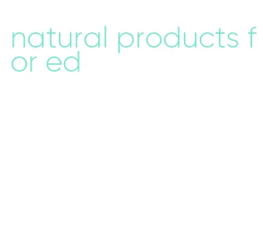 natural products for ed