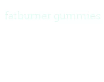 fatburner gummies