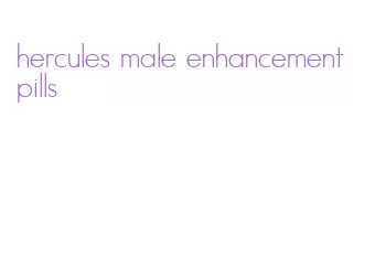 hercules male enhancement pills