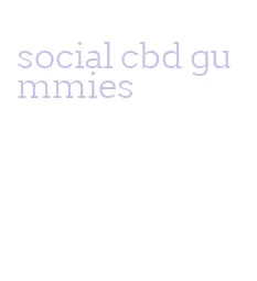 social cbd gummies