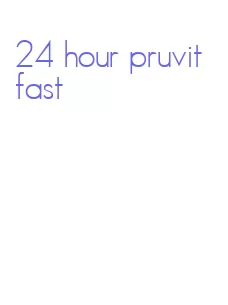 24 hour pruvit fast