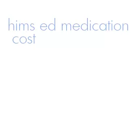 hims ed medication cost