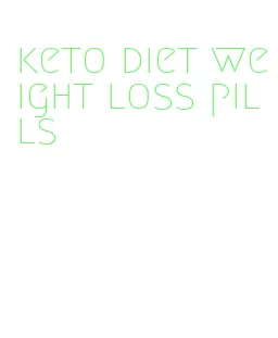 keto diet weight loss pills