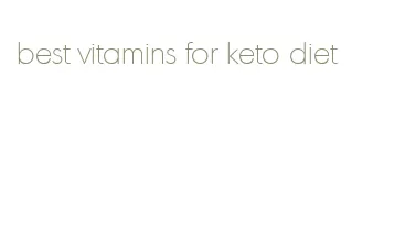 best vitamins for keto diet