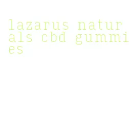 lazarus naturals cbd gummies