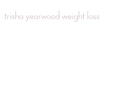 trisha yearwood weight loss