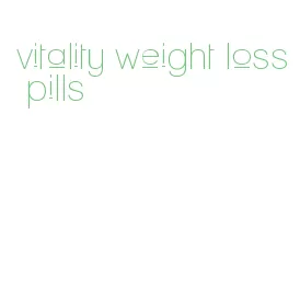 vitality weight loss pills