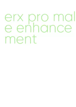 erx pro male enhancement