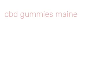 cbd gummies maine