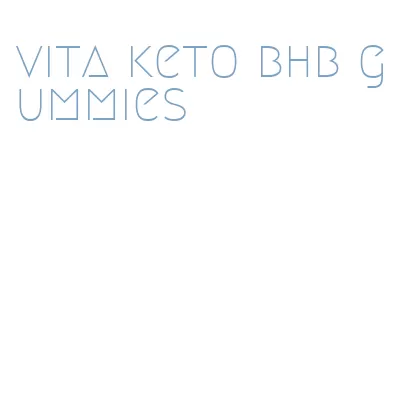 vita keto bhb gummies