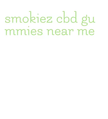 smokiez cbd gummies near me