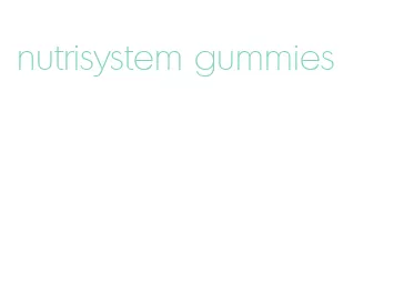 nutrisystem gummies