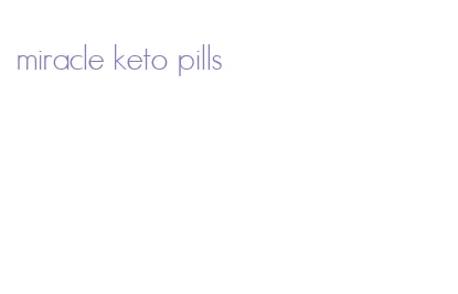 miracle keto pills