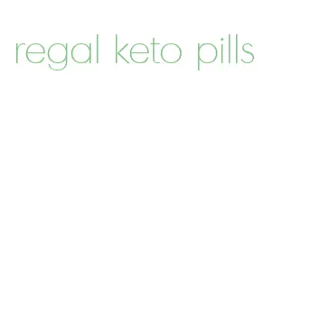 regal keto pills