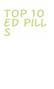 top 10 ed pills