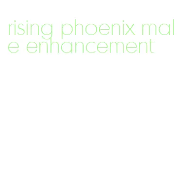 rising phoenix male enhancement