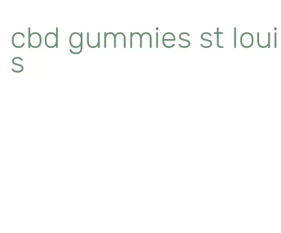 cbd gummies st louis