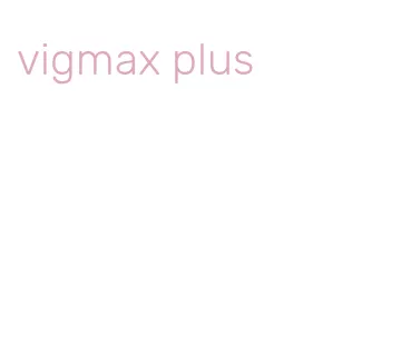 vigmax plus