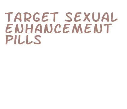 target sexual enhancement pills