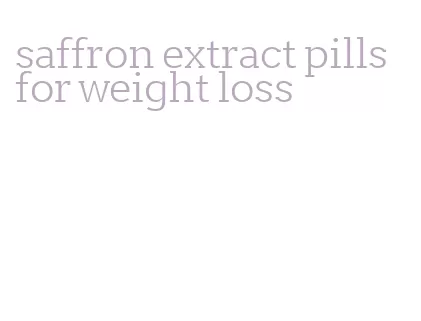 saffron extract pills for weight loss