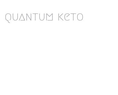 quantum keto