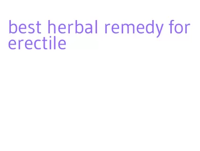 best herbal remedy for erectile