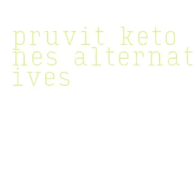 pruvit ketones alternatives