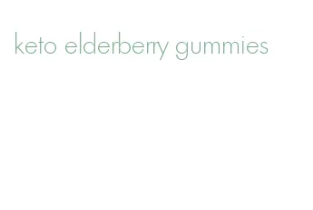 keto elderberry gummies