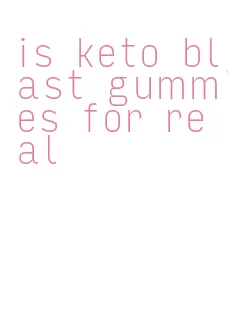 is keto blast gummies for real