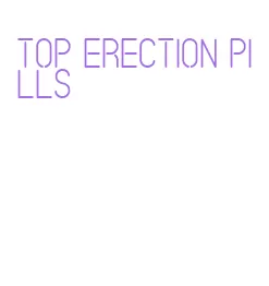 top erection pills