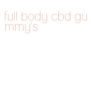 full body cbd gummy's