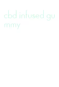 cbd infused gummy