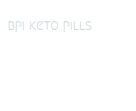 bpi keto pills