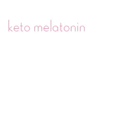 keto melatonin