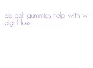 do goli gummies help with weight loss