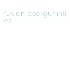 fusion cbd gummies