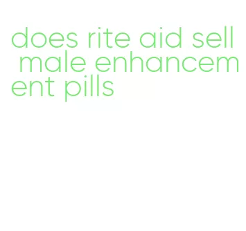 does rite aid sell male enhancement pills