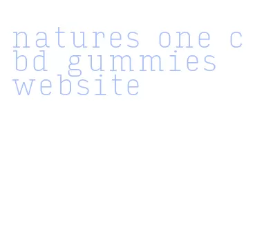 natures one cbd gummies website