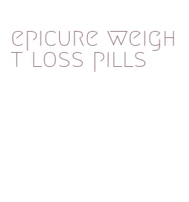 epicure weight loss pills