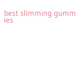 best slimming gummies