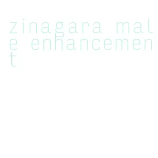 zinagara male enhancement