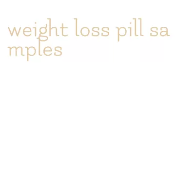 weight loss pill samples