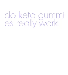 do keto gummies really work