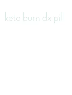 keto burn dx pill